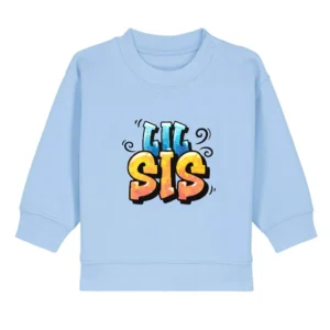 Baby Sweatshirt "Lil Sis" - Blue Soul